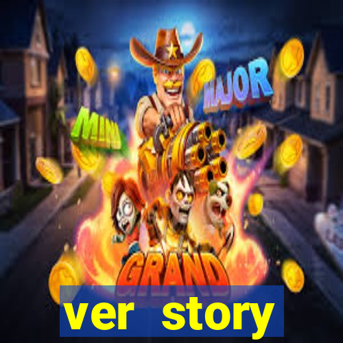 ver story anonimamente online